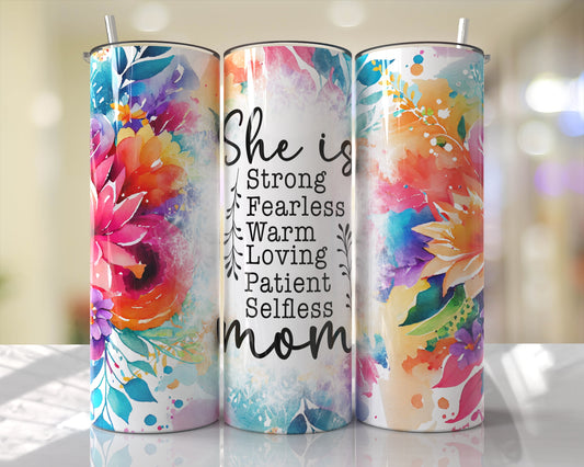 "She is Mom" 20 oz Tumbler